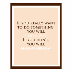 Inspirational and motivational quote. Effects poster, frame, col