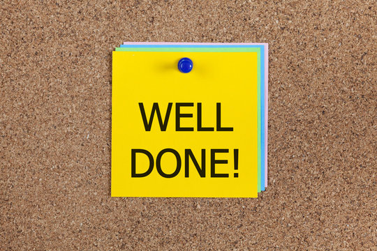 Well done! on corkboard