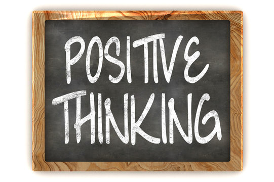 Positive Thinking Concept Blackboard