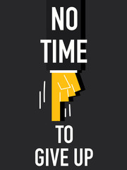 Fototapeta premium Word NO TIME