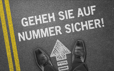 Gehen Sie auf Nummer sicher!