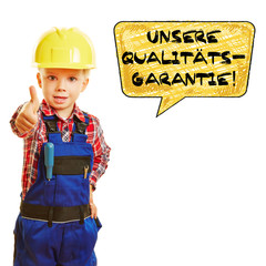 Kind als Bauarbeiter gibt Garantie für Qualität