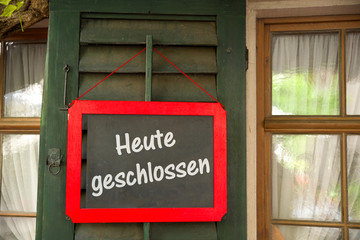 Heute geschlossen