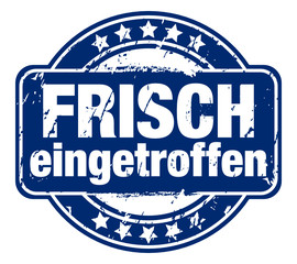 Frisch eingetroffen