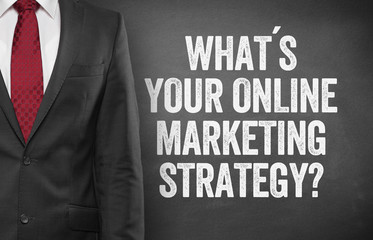Fototapeta na wymiar What´s your online Marketing strategy