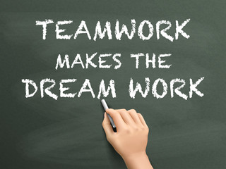Fototapeta premium teamwork makes the dream work written by hand