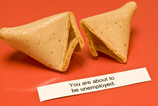 Unemployed Fortune Cookie