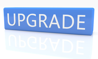 Upgrade