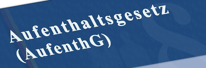 gb3 GesetzBanner - Aufenthaltsgesetz - 3 zu 1 - g2654