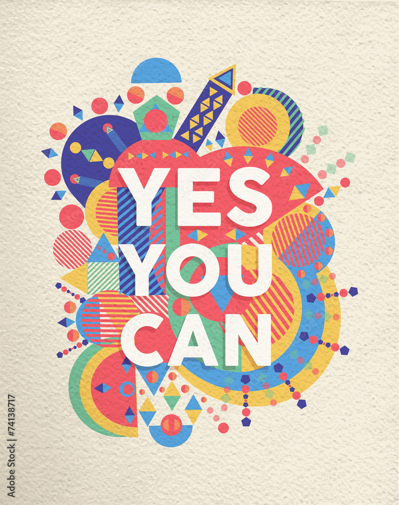 Wall mural yes you can quote poster design
