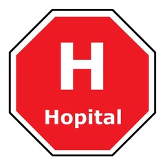 Obraz premium Hôpital dans un panneau Stop