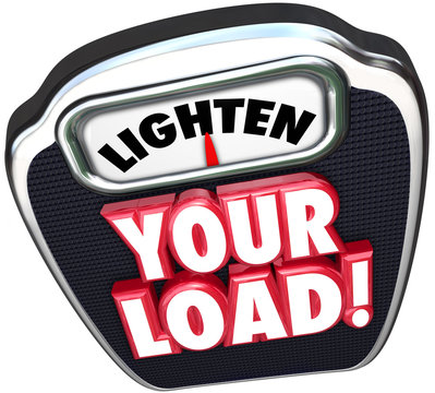 Lighten Your Load 3d Words Scale Reduce Workload