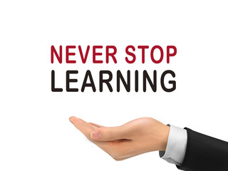 never stop learning words holding by realistic hand