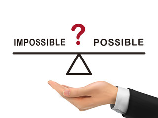 balance between impossible and possible holding by realistic han
