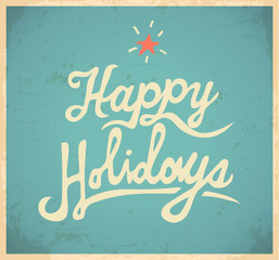 Happy holidays background. Vector