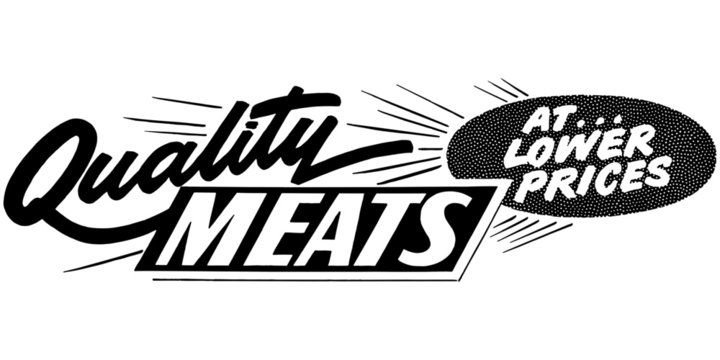 Quality Meats At Lower Prices