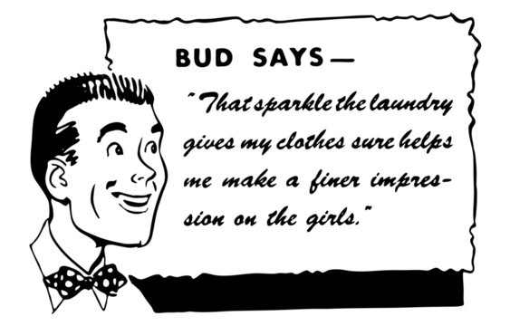Bud Says