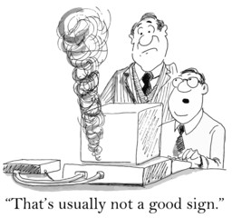 "That's usually not a good sign."