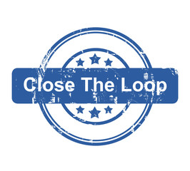 Close the loop business concept stamp