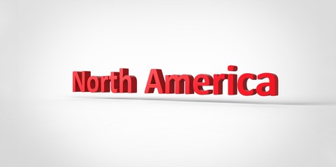 3D red North America Word Text on white background