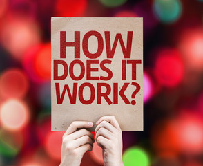 How Does It Work? card with colorful background