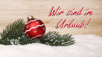 Wir sind im Urlaub