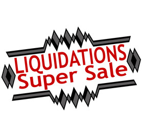 Liquidations super sale