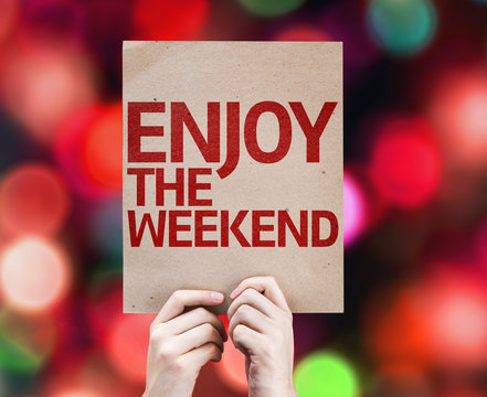 Enjoy The Weekend card with colorful background