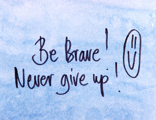 motivational message be brave