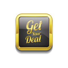Get Your Deal Gold Vector Icon Button