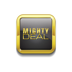 Mighty Deals Gold Vector Icon Button