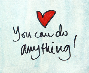 motivational message you can do anything