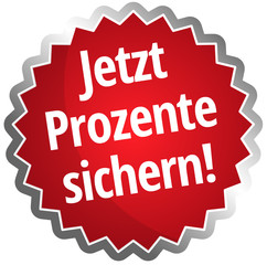 Jetzt Prozente sichern