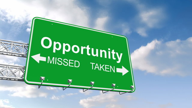 Opportunity sign against blue sky