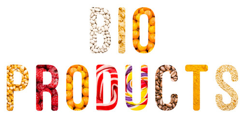 Bio Products Word Concept Isolated Made From Food Ingredients