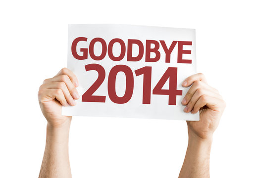 Goodbye 2014 card isolated on white background