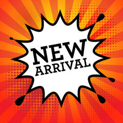 Comic book explosion with text New Arrival, vector