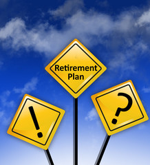 Retirement plan or pension funds concept on road signs