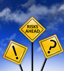 Attention high Risks ahead sign