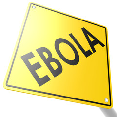 Road sign with ebola