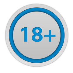 Fototapeta premium 18+ circular icon on white background