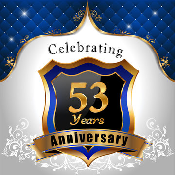 celebrating 53 years anniversary, sheild with royal emblem