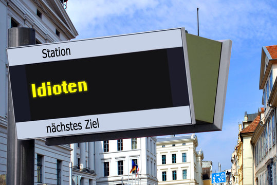 Strassenschild 27 - Idioten
