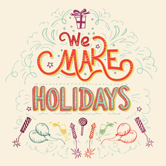 We make Holidays hand-lettering