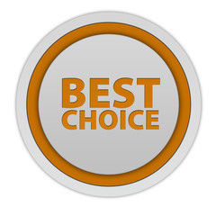 Best choice circular icon on white background