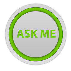ask me circular icon on white background
