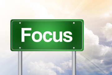 Focus Green Road Sign, business concept