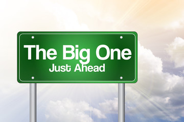 The Big One Green Road Sign concept