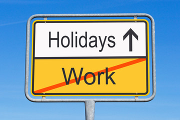 Obraz premium Holidays - Work Life Balance
