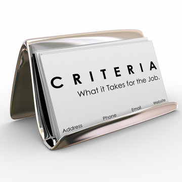 Criteria Business Card What it Takes for Job Skills Worker Exper